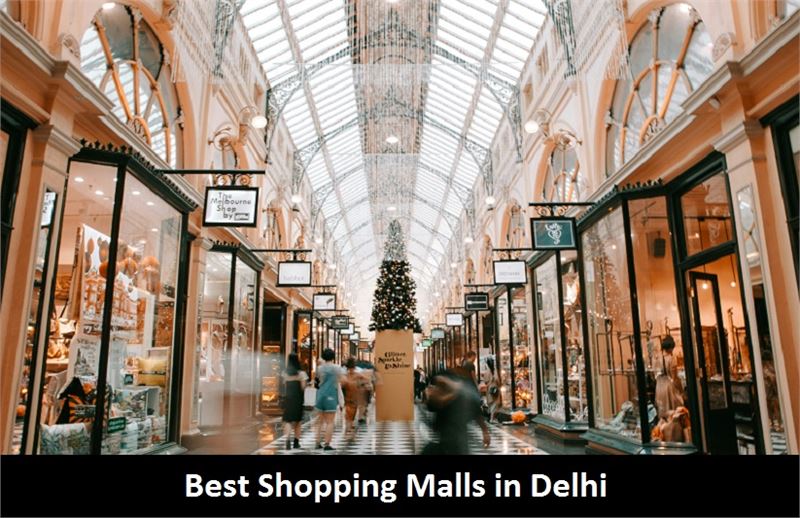 Best Shopping Malls in Delhi